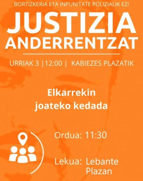 JUSTIZIA ANDERRENTZAT: Elkarrekin joateko kedada