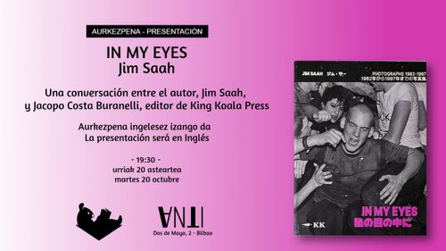 Aurkezpena // Presentación del libro IN MY EYES de Jim Saah